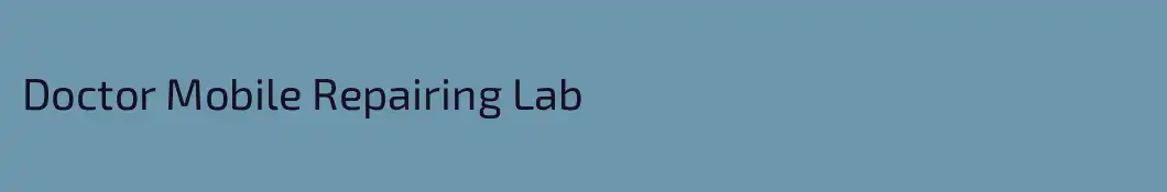 Doctor Mobile Repairing Lab